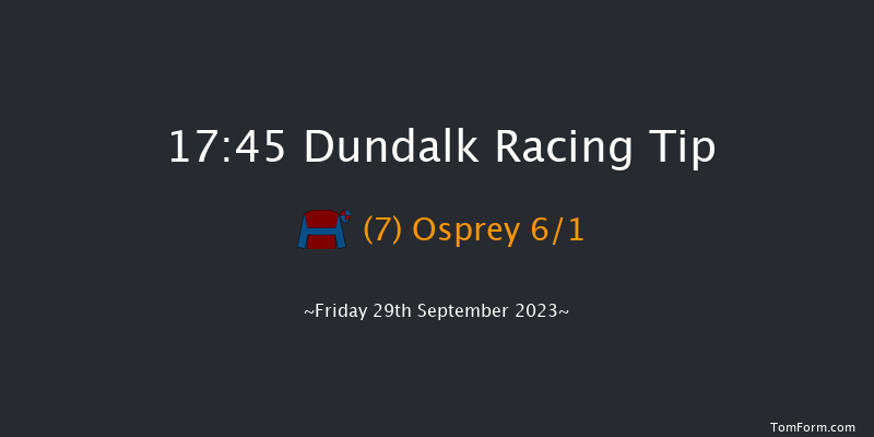 Dundalk 17:45 Maiden 7f Fri 22nd Sep 2023