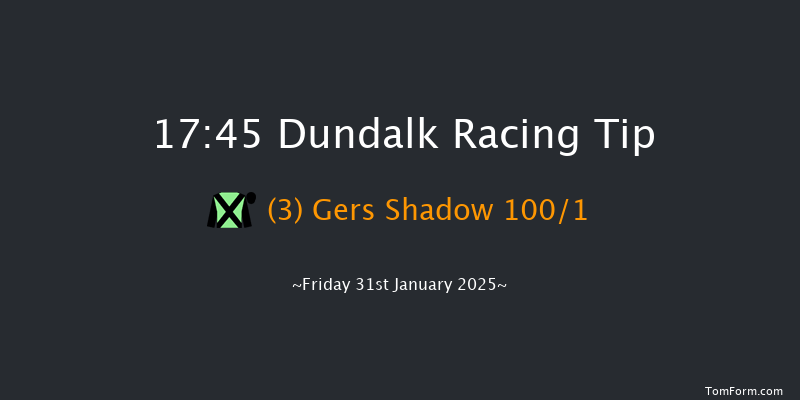 Dundalk  17:45 Maiden 8f Wed 29th Jan 2025