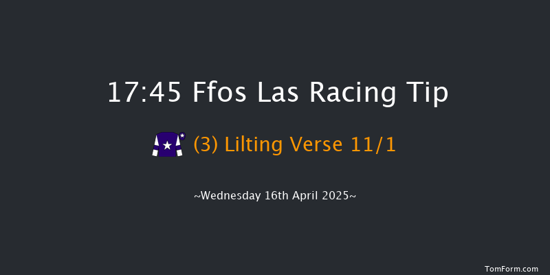 Ffos Las 17-45 (Class 4) 23f Sun 6th Apr 2025