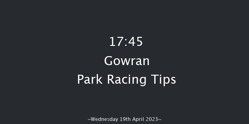 Gowran Park 17:45 Handicap 7f Tue 18th Apr 2023