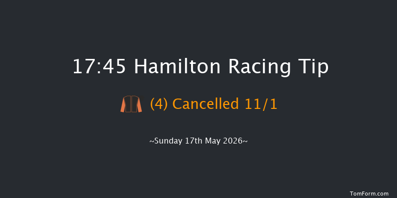 Hamilton 17-45 (Class 3) 9f Fri 15th May 2026