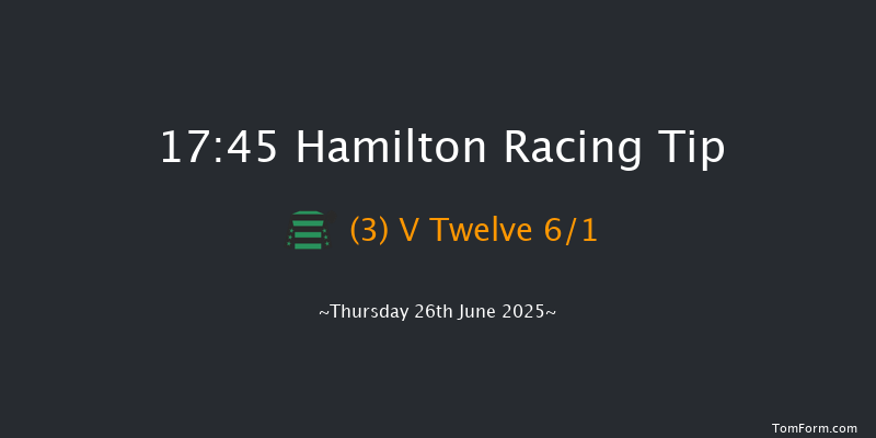 Hamilton 17-45 (Class 6) 13f Wed 18th Jun 2025