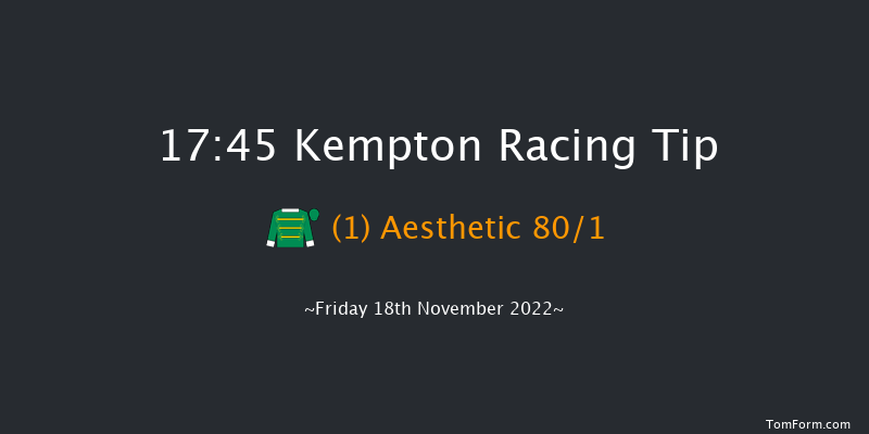 Kempton 17:45 Stakes (Class 5) 8f Wed 16th Nov 2022