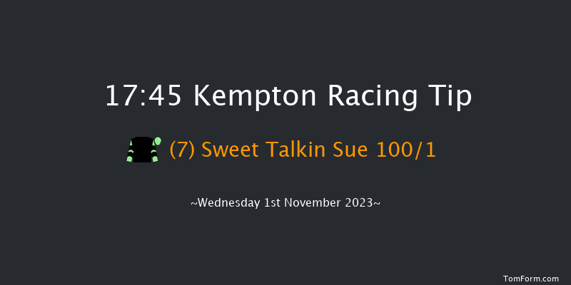 Kempton 17:45 Stakes (Class 4) 7f Wed 25th Oct 2023