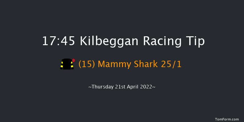 Kilbeggan 17:45 Handicap Hurdle 19f Fri 14th May 2021