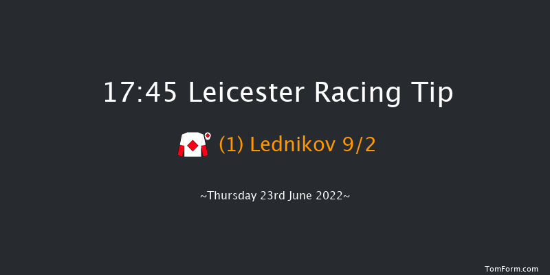 Leicester 17:45 Handicap (Class 6) 12f Sat 11th Jun 2022