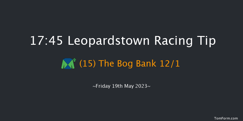 Leopardstown 17:45 Handicap 8f Sun 7th May 2023