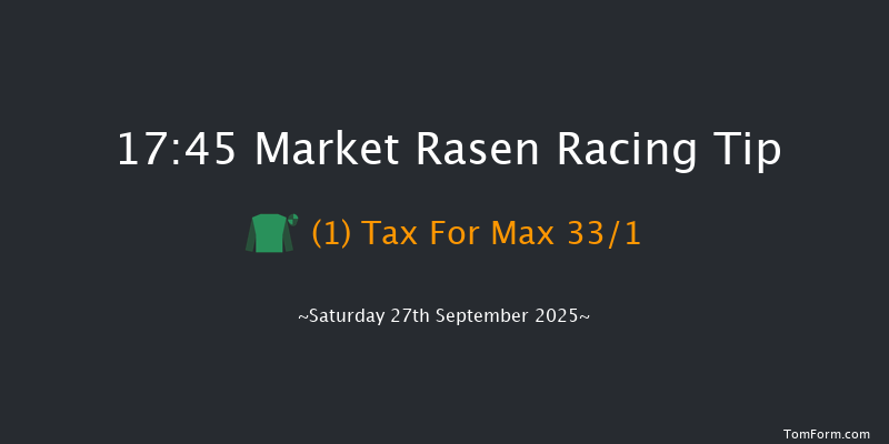 Market Rasen 17-45 (Class 2) 16f Sat 16th Aug 2025