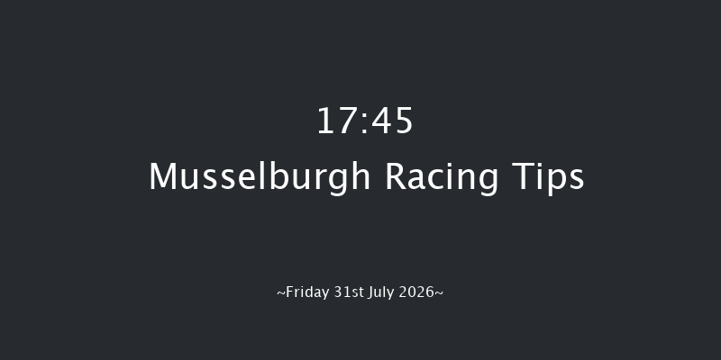 Musselburgh 17-45 (Class 6) 13f Tue 21st Jul 2026