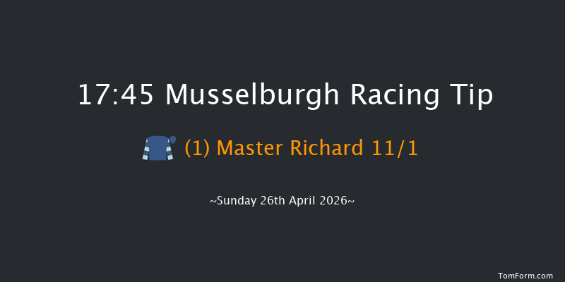 Musselburgh 17-45 (Class 4) 7f Sun 12th Apr 2026