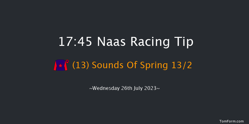 Naas 17:45 Handicap 6f Sat 8th Jul 2023
