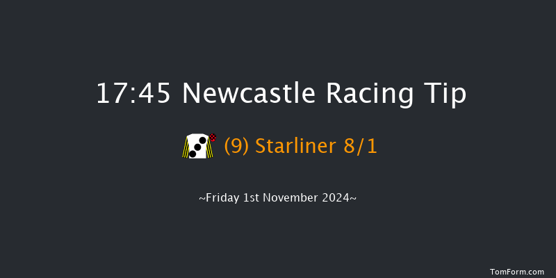 Newcastle  17:45 Handicap (Class 4) 7f Thu 31st Oct 2024