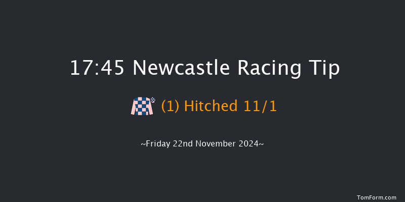 Newcastle  17:45 Handicap (Class 6) 8f Sat 16th Nov 2024