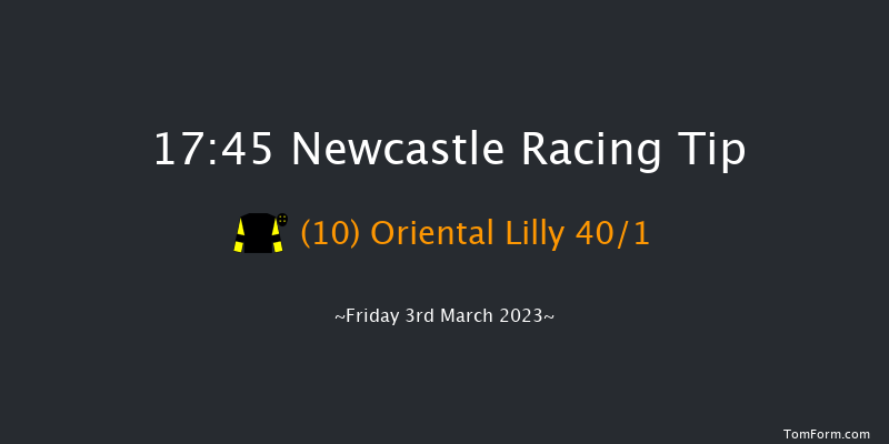 Newcastle 17:45 Handicap (Class 6) 8f Thu 2nd Mar 2023