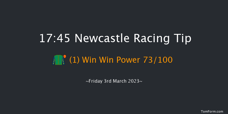 Newcastle 17:45 Handicap (Class 6) 8f Thu 2nd Mar 2023