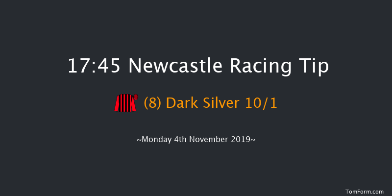 Newcastle 17:45 Handicap (Class 4) 5f Fri 1st Nov 2019
