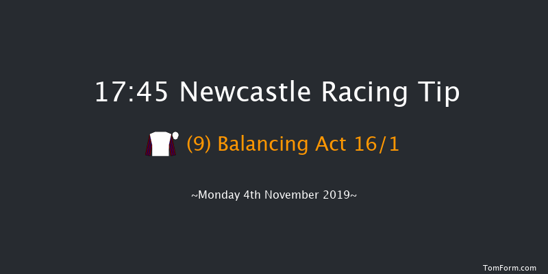 Newcastle 17:45 Handicap (Class 4) 5f Fri 1st Nov 2019