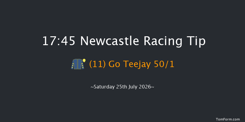 Newcastle 17-45 (Class 6) 7f Sat 27th Jun 2026