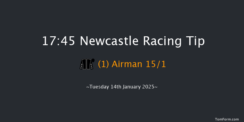 Newcastle  17:45 Handicap (Class 4) 6f Sat 11th Jan 2025
