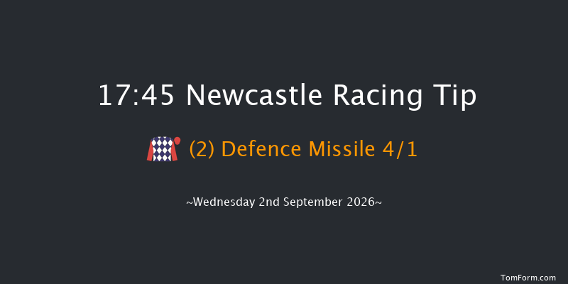 Newcastle 17-45 (Class 6) 8f Thu 20th Aug 2026