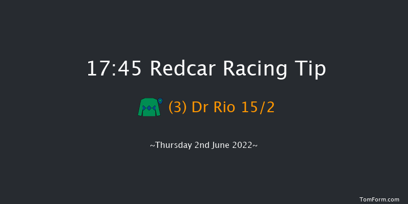 Redcar 17:45 Handicap (Class 6) 10f Mon 30th May 2022
