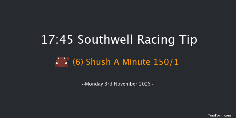Southwell 17-45 (Class 5) 6f Fri 31st Oct 2025