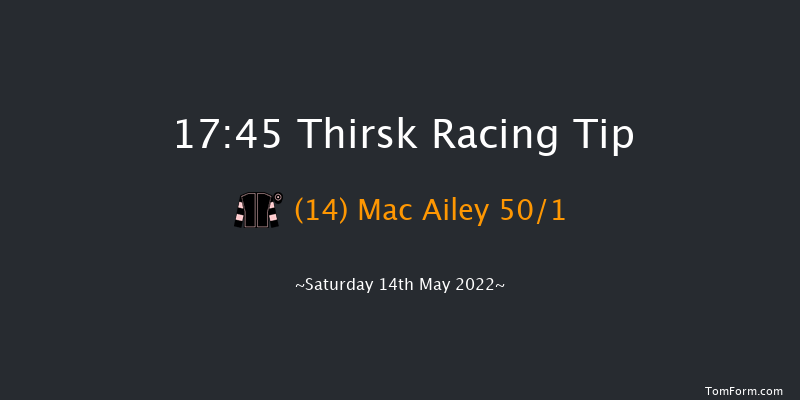 Thirsk 17:45 Handicap (Class 5) 8f Sat 7th May 2022