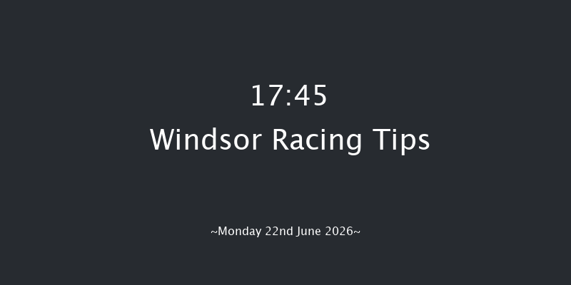 Windsor 17-45 (Class 6) 6f Mon 15th Jun 2026