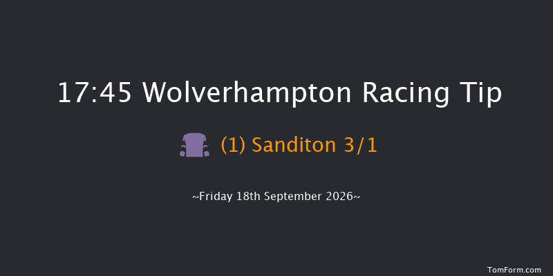 Wolverhampton 17-45 (Class 6) 7f Tue 15th Sep 2026