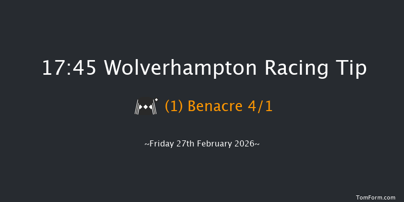 Wolverhampton 17-45 (Class 4) 7f Mon 23rd Feb 2026