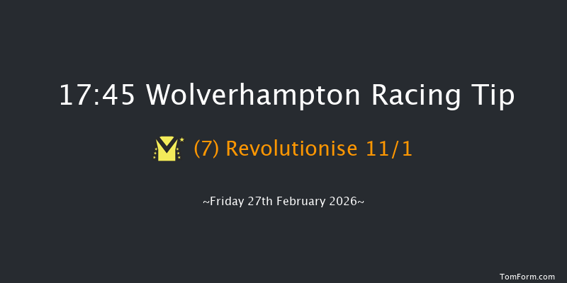 Wolverhampton 17-45 (Class 4) 7f Mon 23rd Feb 2026