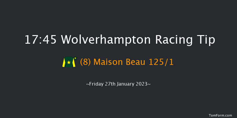 Wolverhampton 17:45 Stakes (Class 6) 12f Mon 23rd Jan 2023