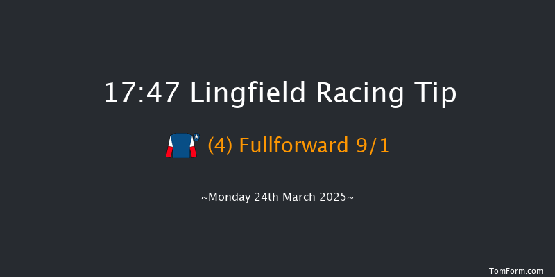 Lingfield  17:47 Stakes (Class 6) 10f Wed 5th Mar 2025