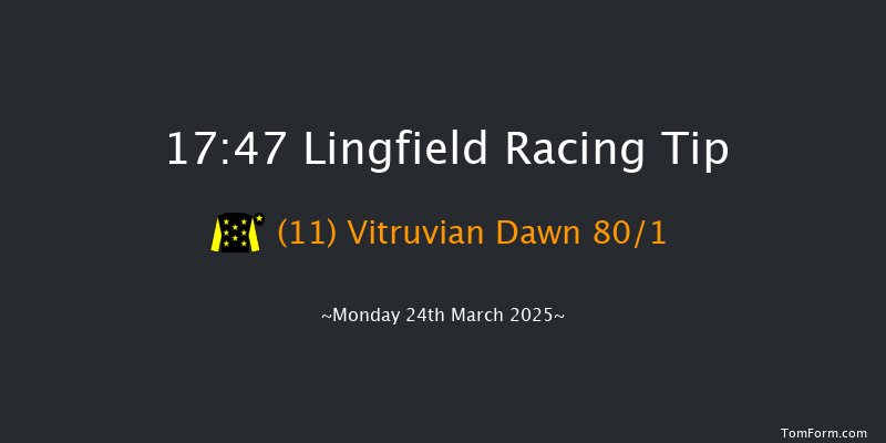 Lingfield  17:47 Stakes (Class 6) 10f Wed 5th Mar 2025