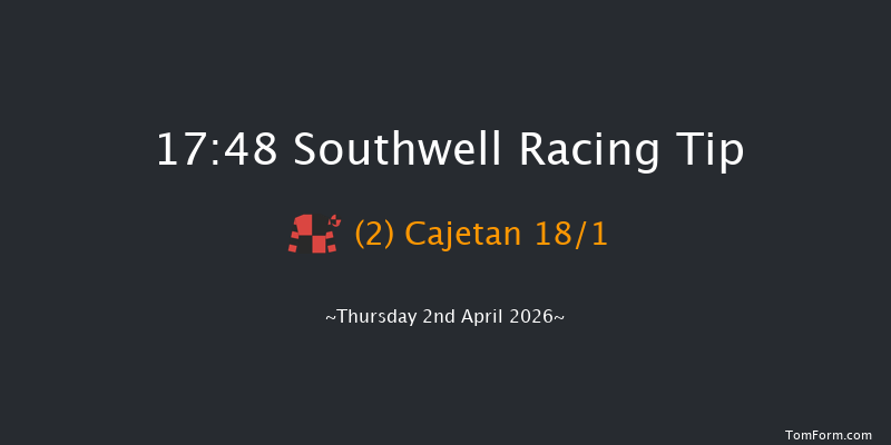 Southwell 17-48 (Class 4) 6f Wed 1st Apr 2026