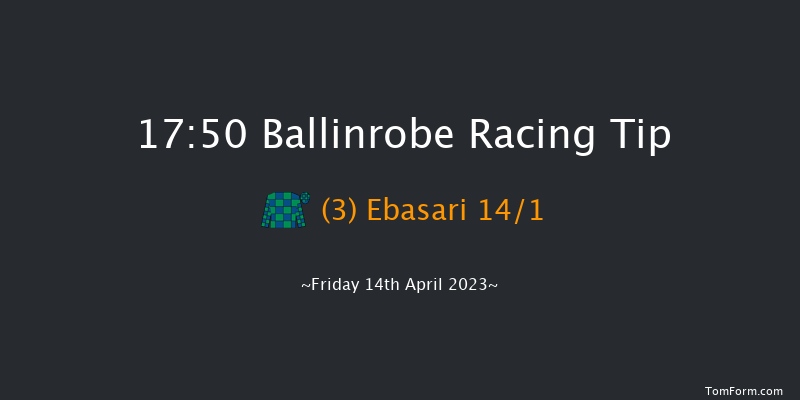 Ballinrobe 17:50 Handicap Hurdle 17f Mon 22nd Aug 2022