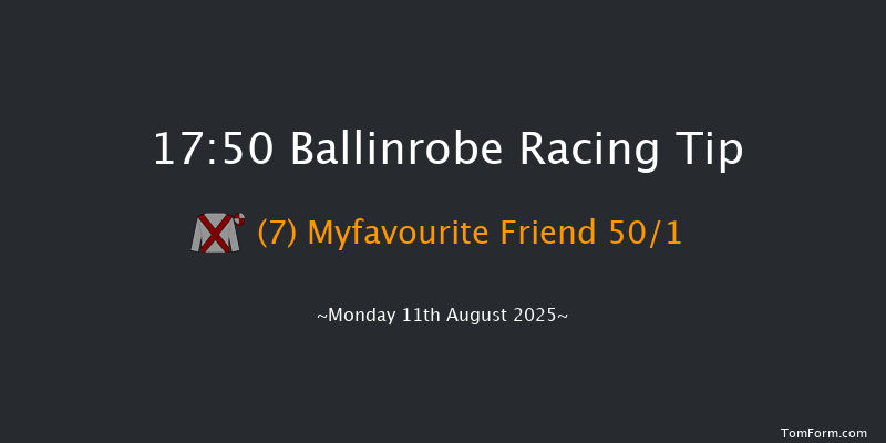 Ballinrobe 17-50 16f Tue 22nd Jul 2025