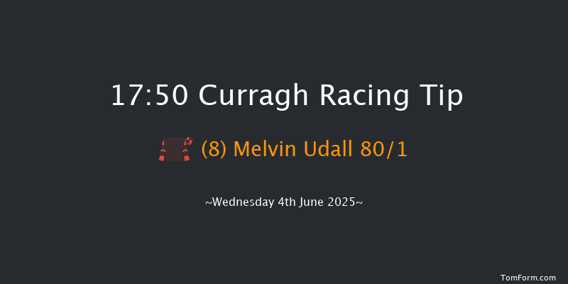 Curragh 17-50 6f Sun 25th May 2025