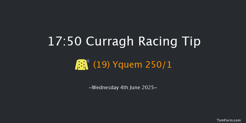 Curragh 17-50 6f Sun 25th May 2025