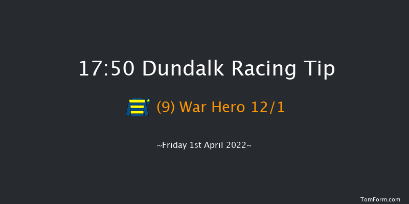Dundalk 17:50 Claimer 7f Fri 25th Mar 2022
