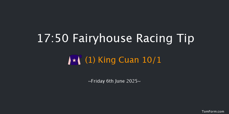 Fairyhouse 17-50 6f Thu 29th May 2025