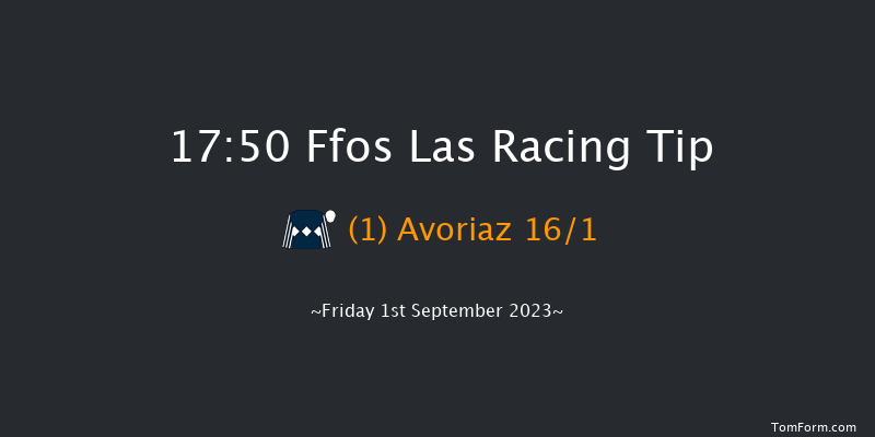 Ffos Las 17:50 Maiden (Class 5) 6f Fri 25th Aug 2023