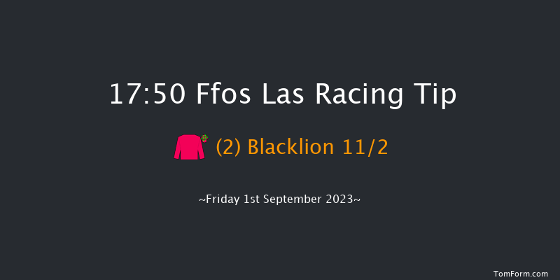 Ffos Las 17:50 Maiden (Class 5) 6f Fri 25th Aug 2023
