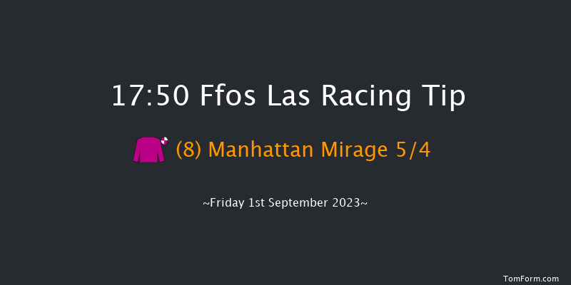 Ffos Las 17:50 Maiden (Class 5) 6f Fri 25th Aug 2023