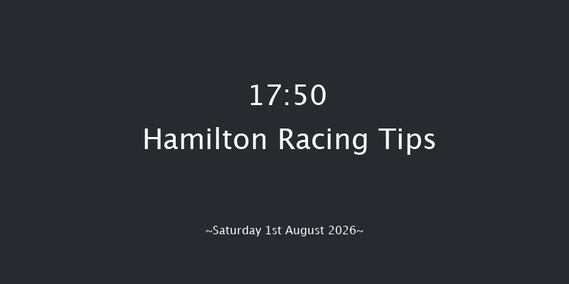 Hamilton 17-50 (Class 4) 6f Fri 17th Jul 2026