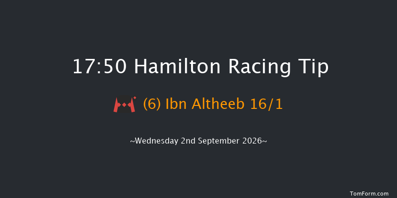 Hamilton 17-50 (Class 5) 13f Fri 21st Aug 2026