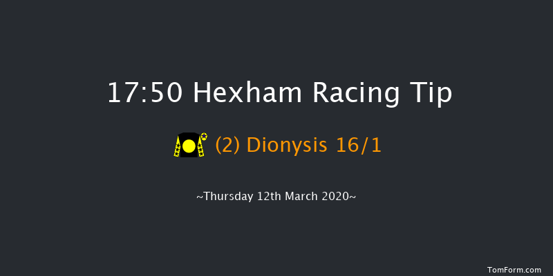 Next Meeting Tuesday 24th March Maiden Hurdle Hexham 17:50 Maiden Hurdle (Class 5) 20f Wed 11th Dec 2019