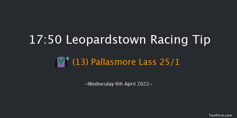 Leopardstown 17:50 Handicap 7f Sat 2nd Apr 2022