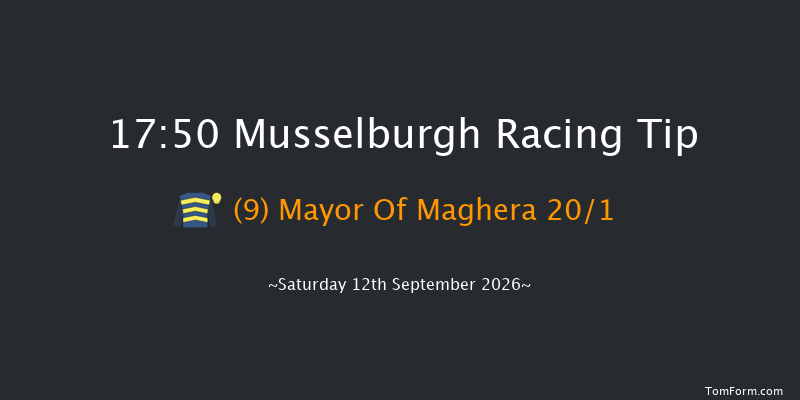 Musselburgh 17-50 (Class 5) 8f Tue 25th Aug 2026