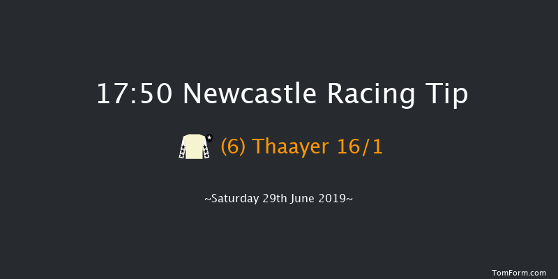 Newcastle 17:50 Handicap (Class 4) 10f Fri 28th Jun 2019